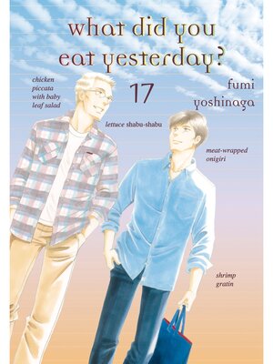 What Did You Eat Yesterday？, Volume 17 - ebook